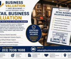 Retail Business Valuation Melbourne | Certified Business Valuers