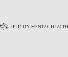 Felicity Mental Health - Los Angeles