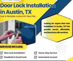 Door Lock Installation in Austin, TX – Fast & Reliable Locksmith Near Me