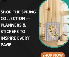 Shop the Spring Collection — Planners & Stickers to Inspire Every Page