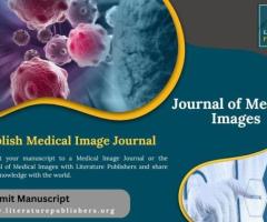 Medical Image Journal & Journal of Medical Images Literature Publishers