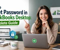QuickBooks Desktop Password Reset: Step-by-Step Guide to Recover Access Easily
