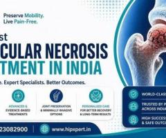 Best Avascular Necrosis Treatment in India – HipXpert