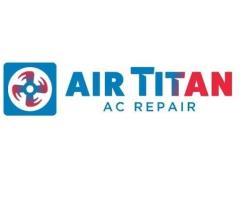 Air Titan AC Repair LLC