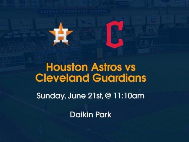 2026 Get Free Houston Astros vs Cleveland Guardians Tickets