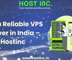 Get a Reliable VPS Server in India – Hostinc