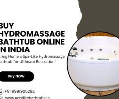 Buy Hydromassage Bathtub Online in India