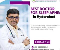 Best Doctor for Sleep Apnea in Hyderabad | Dr Kishan Srikanth