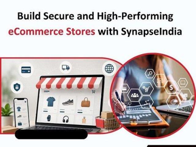 Build Secure and High-Performing Online Stores with SynapseIndia