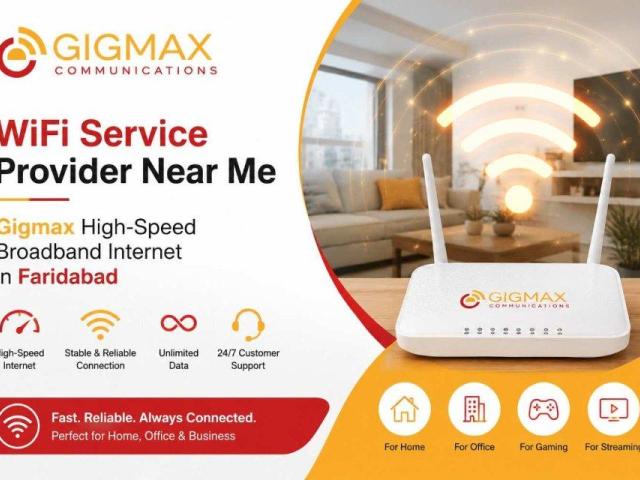 WiFi Service Provider Near Me – Gigmax High-Speed Broadband Internet in Faridabad