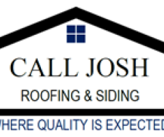 Call Josh Roofing & Siding
