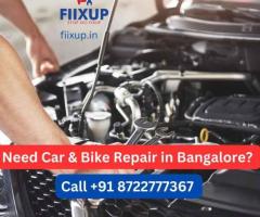 Need Car & Bike Repair in Bangalore? Call Fiixup | +91 8722777367