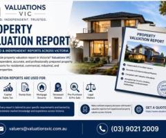 Property Valuation Report – Certified & Independent Reports Across Victoria