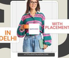 Digital Marketing Course in Delhi with Placement