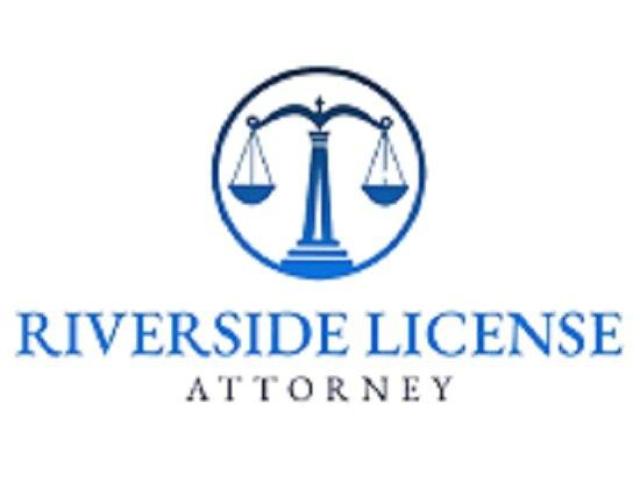 Riverside License Attorney