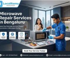 Your Microwave Deserves LocalRamu Services to Get It Fixed Right in Bengaluru