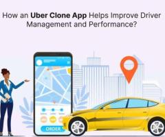 Advanced Uber Clone App Solutions for Driver Management