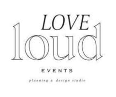 Love Loud Events