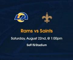Rams vs Saints Tickets Aug 22, 2026