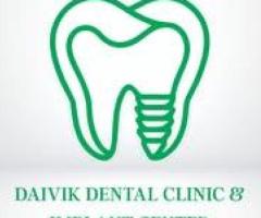 Best Dentist in Ahmedabad | Daivik Dental Clinic