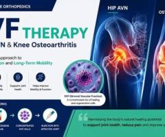 Best Treatment for Avascular Necrosis (AVN) in India
