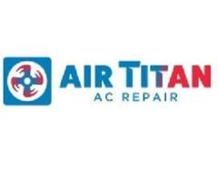 Air Titan AC Repair LLC