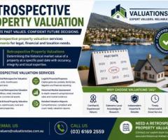Retrospective Property Valuation | Expert Tasmanian Valuers