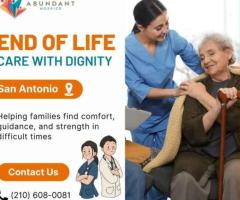 End of Life Care in San Antonio