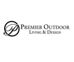 Premier Outdoor Living And Design, INC