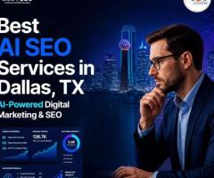 Best AI SEO Services in Dallas, TX | AI-Powered Digital Marketing & SEO