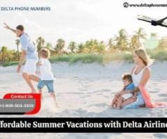 Affordable Summer Vacations with Delta Airlines