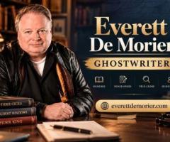 Have a Powerful Story to Tell? Let Everett De Morier Help You Write It