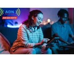 Enhances Your Streaming Experience with Best Internet provider in Delhi | ADN Broadband