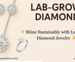 Elegant Lab Grown Diamond Jewellery – Sustainable Luxury