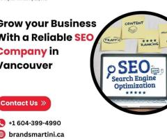 Grow your business with a reliable SEO company in Vancouver