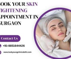 Book Your Skin Tightening Appointment in Gurgaon