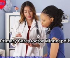 Best Primary Care Doctor in Minneapolis