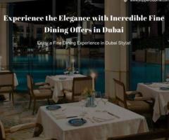 Savor the Incredible Cuisine with Dubai's Fine Dining